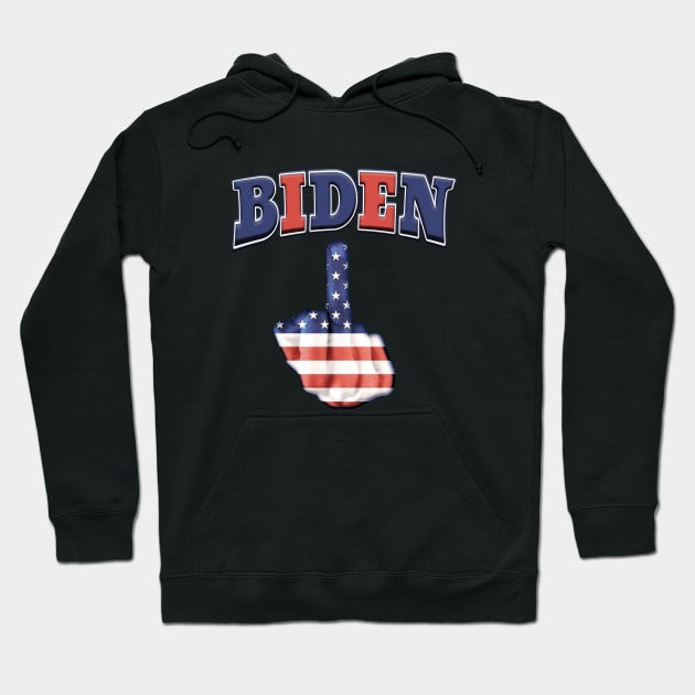 Anti Biden Middle Finger Patriotic Design Hoodie by Roly Poly Roundabout